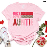 DTF Transfer - DTF001392 Most Loved Auntie