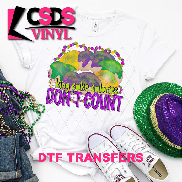 DTF Transfer - DTF001455 King Cake Calories Don't Count