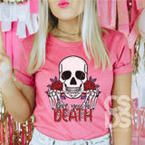 DTF Transfer - DTF001538 Love You to Death