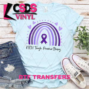 DTF Transfer - DTF001750 NICU Tough Preemie Strong Purple Rainbow