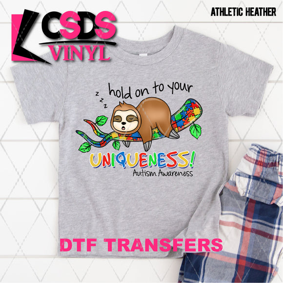 DTF Transfer - DTF001825 Hold on to Your Uniqueness Autism Sloth