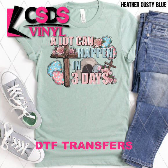 DTF Transfer - DTF001988 A Lot can Happen in 3 Days Cross & Tomb