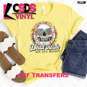 DTF Transfer - DTF002024 Dead Inside But It's Summer