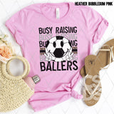 DTF Transfer - DTF002060 Busy Raising Ballers Soccer