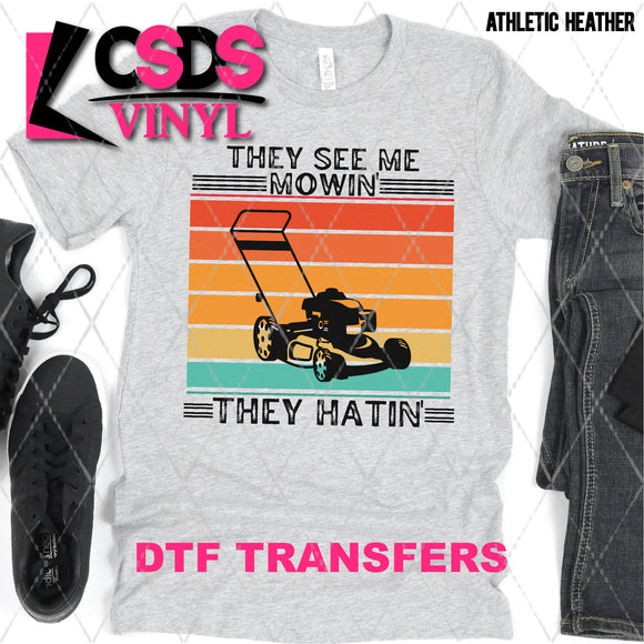 DTF Transfer - DTF002271 They See Me Mowin'