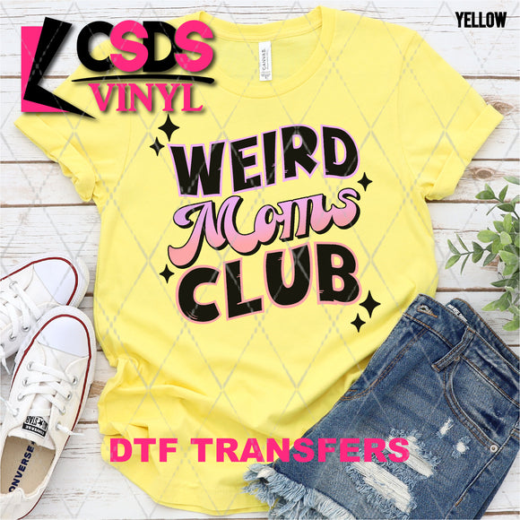 DTF Transfer - DTF002314 Weird Moms Club Pink