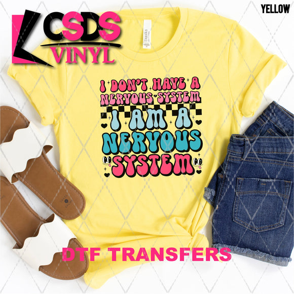 DTF Transfer - DTF002438 I am a Nervous System