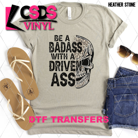 DTF Transfer - DTF002459 Be a Badass with a Driven Ass Leopard Skull