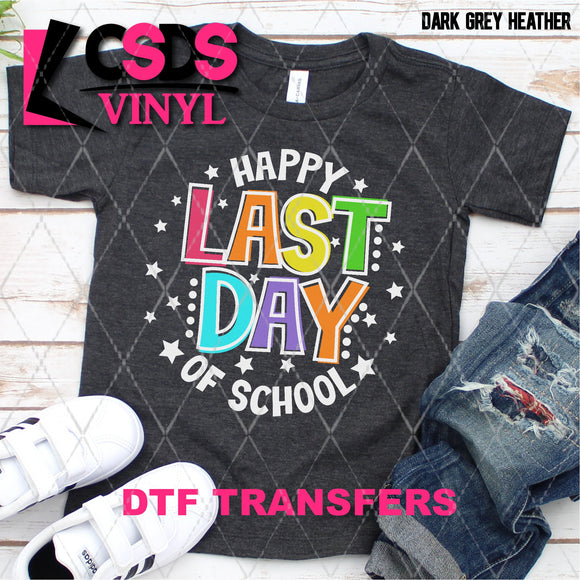 DTF Transfer - DTF002472 Happy Last Day of School White