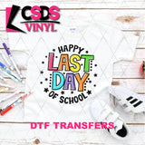 DTF Transfer - DTF002473 Happy Last Day of School Black