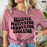 PUFF Screen Print Transfer -  Believer Motivator Innovator Educator - Black