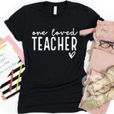 PUFF Screen Print Transfer -  One Loved Teacher - White