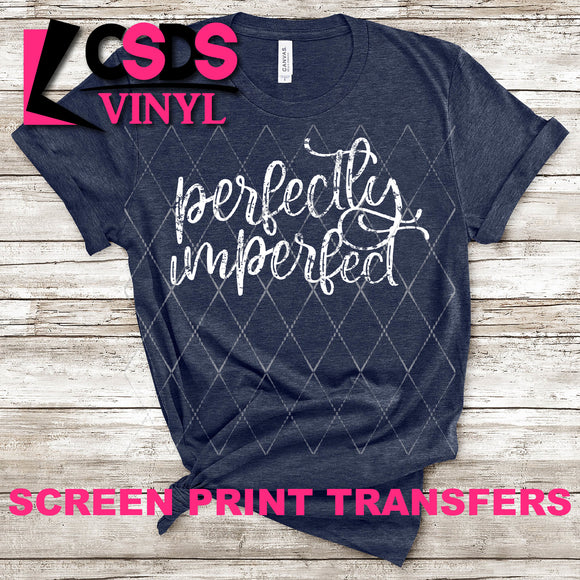 Screen Print Transfer - Perfectly Imperfect - White