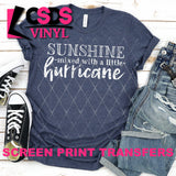 Screen Print Transfer - Sunshine Mixed with a Little Hurricane - White