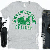 Screen Print Transfer - Lawn Enforcement Officer - Green