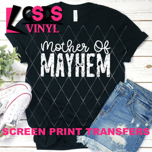 Screen Print Transfer - Mother of Mayhem - White