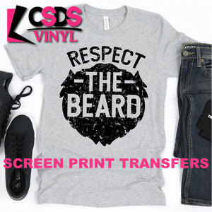 Screen Print Transfer - Respect the Beard - Black