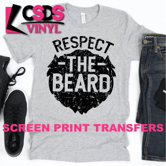 Screen Print Transfer - Respect the Beard - Black