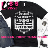 Screen Print Transfer - Cigars Whiskey Guns & Freedom - White
