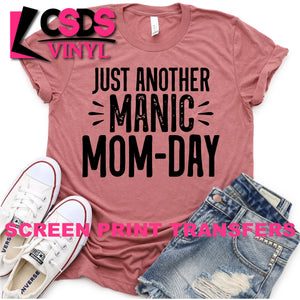 Screen Print Transfer - Just Another Manic Mom Day 2 - Black