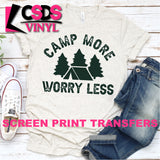 Screen Print Transfer - Camp More, Worry Less - Dark Green