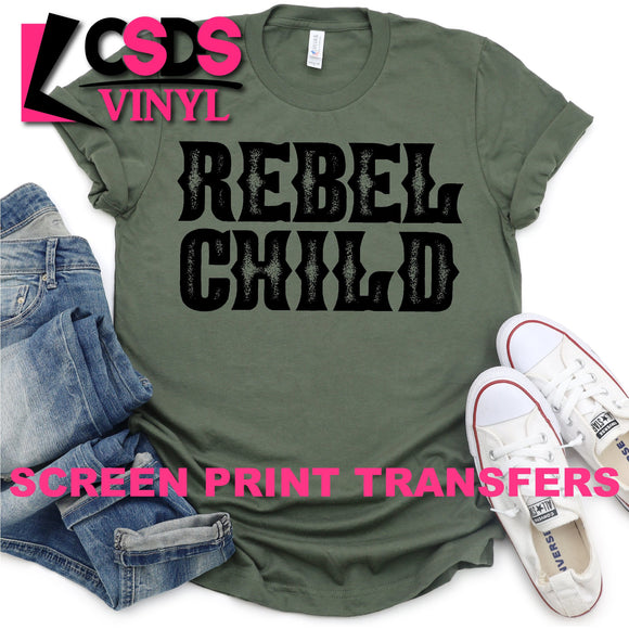 Screen Print Transfer - Rebel Child - Black