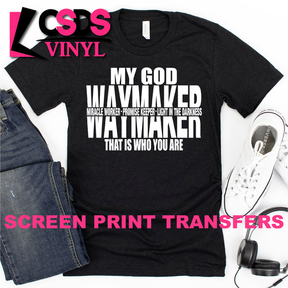 Screen Print Transfer - My God Waymaker - White