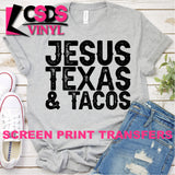 Screen Print Transfer - Jesus Texas & Tacos - Black