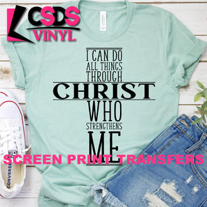 Screen Print Transfer - I Can Do All Things Through Christ Cross - Black