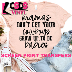 Screen Print Transfer - Mamas Cowboys Babies - Black
