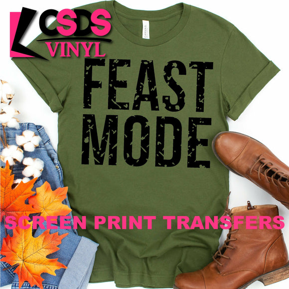 Screen Print Transfer - Feast Mode - Black