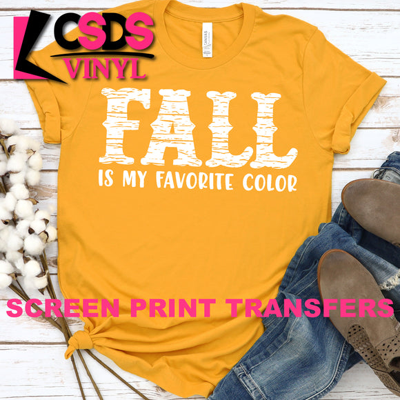 Screen Print Transfer - Fall is my Favorite Color - White