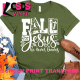 Screen Print Transfer - Fall for Jesus - White