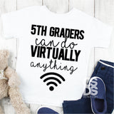 Screen Print Transfer - 5TH Graders Can Do Virtually Anything YOUTH - Black DISCONTINUED
