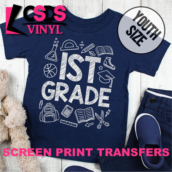 Screen Print Transfer - 1ST Grade YOUTH - White