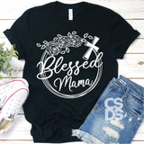 Screen Print Transfer - Blessed Mama - White