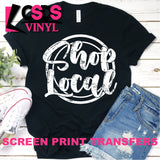 Screen Print Transfer - Shop Local - White