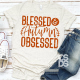 Screen Print Transfer - Blessed & Autumn Obsessed - Texas Orange