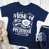 Screen Print Transfer - Masked and Ready for Preschool YOUTH - White DISCONTINUED