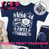 Screen Print Transfer - Masked and Ready for 1st Grade YOUTH - White DISCONTINUED