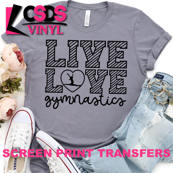 Screen Print Transfer - Live Love Gymnastics - Black