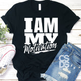 Screen Print Transfer - I am My Motivation - White