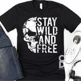 Screen Print Transfer - Stay Wild and Free Skull - White