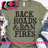 Screen Print Transfer - Back Roads & Bon Fires - Black