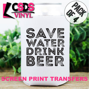 Screen Print Transfer - Save Water Drink Beer POCKET 4 PACK - Black