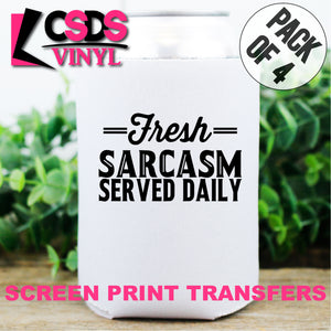 Screen Print Transfer - Fresh Sarcasm Served Daily POCKET 4 PACK - Black