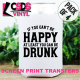 Screen Print Transfer - Happy Drunk POCKET 4 PACK - Black