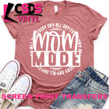 Screen Print Transfer - Mom Mode - White