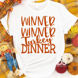 Screen Print Transfer - Winner Winner Turkey Dinner - Texas Orange
