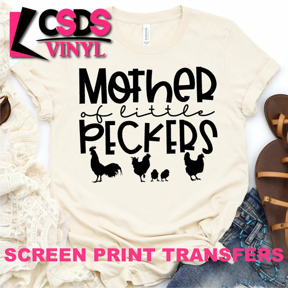 Screen Print Transfer - Mother of Little Peckers - Black